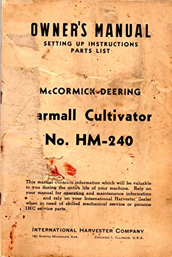 Mccormick-Deering Farmall Kultivator Nr. Hm-24 Bedienungsanleitung  |   Kultivatoren & Bodenbearbeitungsgeräte Kultivatoren & Bodenbearbeitungsgeräte Kultivatoren & Bodenbearbeitungsgeräte